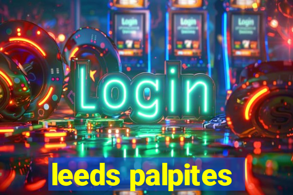leeds palpites